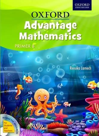 Book cover number 1 for Advantage Mathematics Primer B written by Renuka Lamech published by Oxford University Press