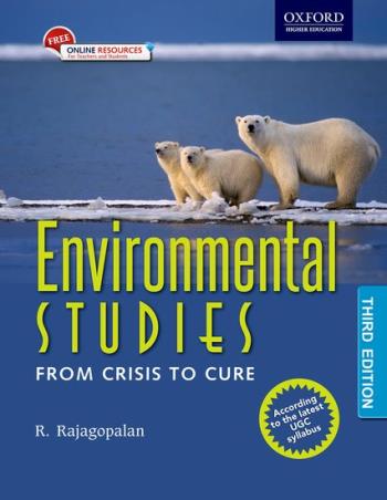 Book cover number 1 for Environmental Studies From Crisis To Cure written by R. Rajagopalan published by Oxford University Press