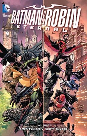 Book cover number 1 for Batman And Robin Eternal Volume 1 written by Scott Snyder published by DC Comics