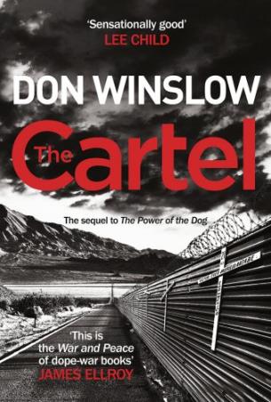 Book cover number 1 for The Cartel written by Don Winslow published by William Heinemann