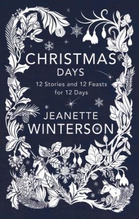 Book cover number 1 for Christmas Days written by Jeanette Winterson published by Random House