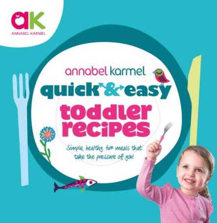 Book cover number 1 for Quick And Easy Toddler Recipes written by Annabel Karmel published by Ebury Press