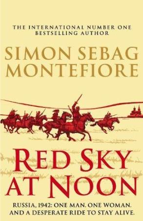 Book cover number 1 for Red Sky At Noon written by Simon Sebag Montefiore published by Century