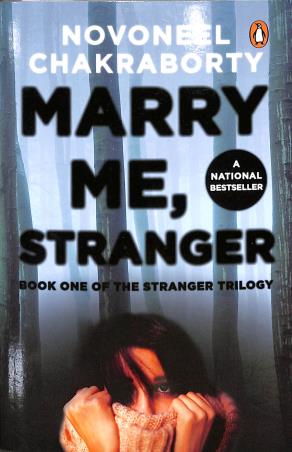 Book cover number 1 for Marry Me, Stranger written by Novoneel Chakraborty published by Random House
