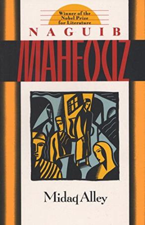 Book cover number 1 for Midaq Alley written by Naguib Mahfouz published by Anchor Books