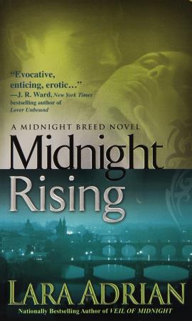 Book cover number 1 for Midnight Rising (A Midnight Breed Novel) written by Lara Adrian published by Random House