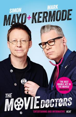 Book cover number 1 for The Movie Doctors written by Simon Mayo, Mark Kermode published by Canongate Books