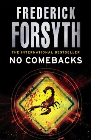 Book cover number 1 for No Comebacks written by Frederick Forsyth published by Arrow Books