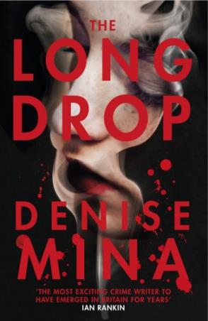 Book cover number 1 for The Long Drop written by Denise Mina published by Random House