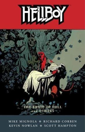 Book cover number 1 for Hellboy Volume 11 : The Bride Of Hell And Others written by Mike Mignola published by Dark Horse Books