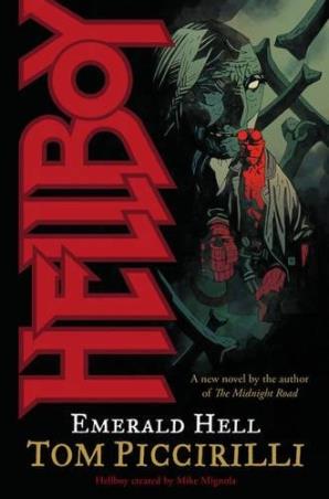 Book cover number 1 for Hellboy : Emerald Hell written by Mike Mignola published by Dark Horse Books