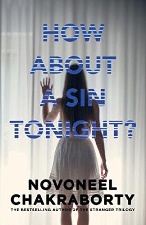 Book cover number 1 for How About A Sin Tonight? written by Novoneel Chakraborty published by Random House