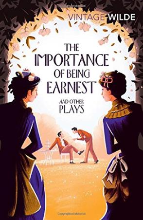 Book cover number 1 for The Importance Of Being Earnest And Other Plays written by Oscar Wilde published by Vintage
