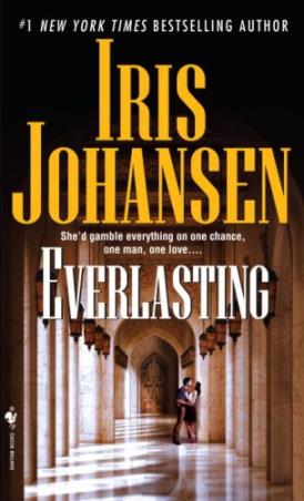 Book cover number 1 for Everlasting written by Iris Johansen published by Bantam Books