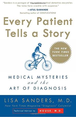 Book cover number 1 for Every Patient Tells A Story written by Lisa Sanders published by Random House