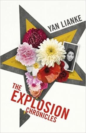 Book cover number 1 for The Explosion Chronicles written by Yan Lianke published by Chatto & Windus