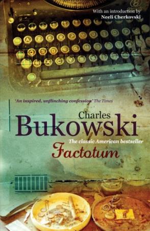 Book cover number 1 for Factotum written by Charles Bukowski published by Virgin Books