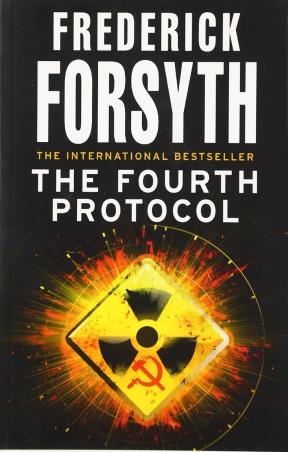 Book cover number 1 for The Fourth Protocol written by Frederick Forsyth published by Random House