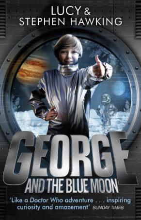 Book cover number 1 for George And The Blue Moon written by Stephen Hawking, Lucy Hawking published by Corgi Books
