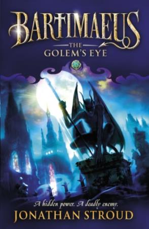 Book cover number 1 for The Golem's Eye (Bartimaeus Trilogy Book 2) written by Jonathan Stroud published by Random House