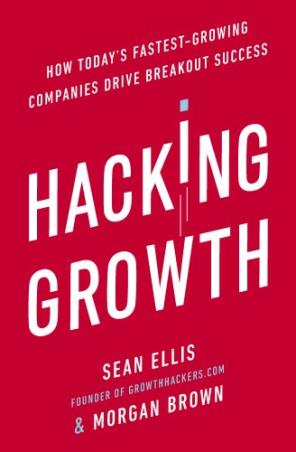 Book cover number 1 for Hacking Growth written by Morgan Brown, Sean Ellis published by Random House