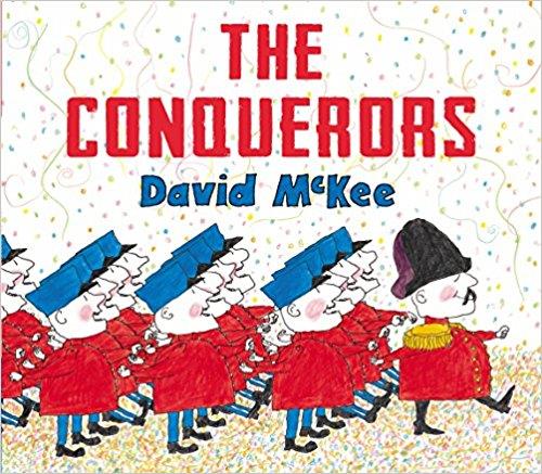 Book cover number 1 for The Conquerors written by David McKee published by Andersen Press