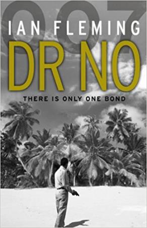 Book cover number 1 for Dr No : There Is Only One Bond written by Ian Fleming published by Random House