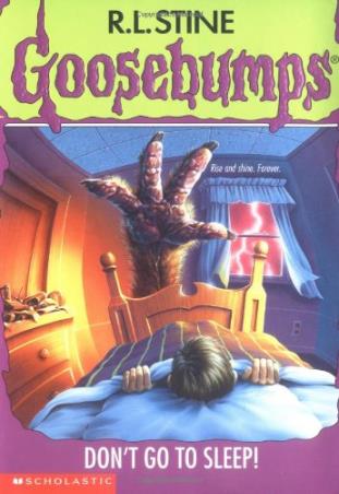 Book cover number 1 for Goosebumps -54 : Don't Go To Sleep! written by R. L. Stine published by Scholastic