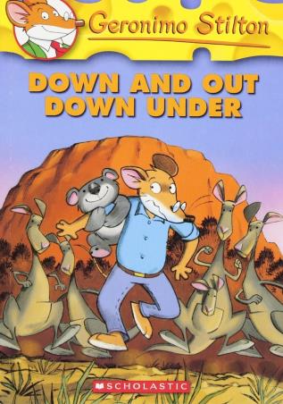 Book cover number 1 for Geronimo Stilton -29 : Down And Out Down Under written by Elisabetta Dami published by Scholastic