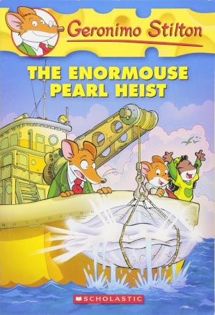 Book cover number 1 for Geronimo Stilton -51 : The Enormouse Pearl Heist written by Elisabetta Dami published by Scholastic