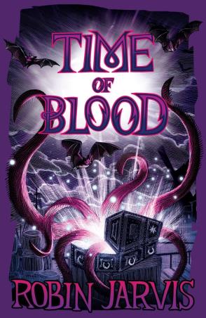 Book cover number 1 for Time of Blood (The Witching Legacy) written by Robin Jarvis published by Egmont