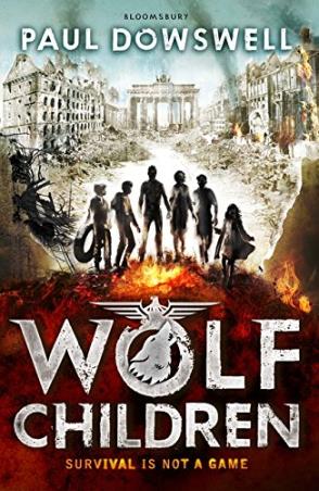Book cover number 1 for Wolf Children written by Paul Dowswell published by Bloomsbury Publishing