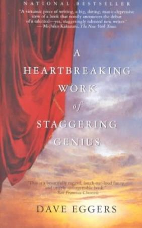Book cover number 1 for A Heartbreaking Work Of Staggering Genius written by Dave Eggers published by Random House