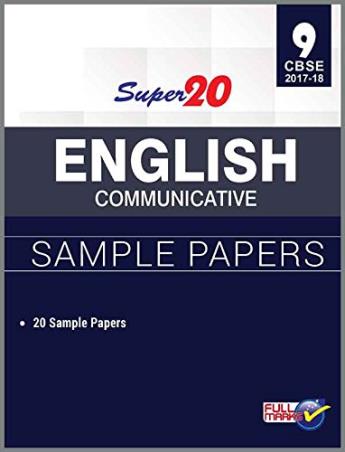Book cover number 1 for Super 20 English Communicative Sample Paper Class 9 (CBSE) written by Kavita Sharma published by Full Marks Pvt. Ltd.