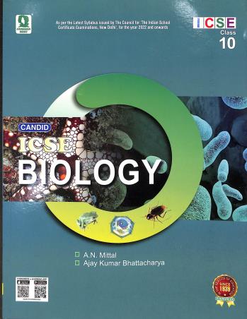 Book cover number 1 for Candid ICSE Biology 10 written by A. N. Mittal, Ajay Kumar Bhattacharya published by Evergreen Publications (India) Ltd.
