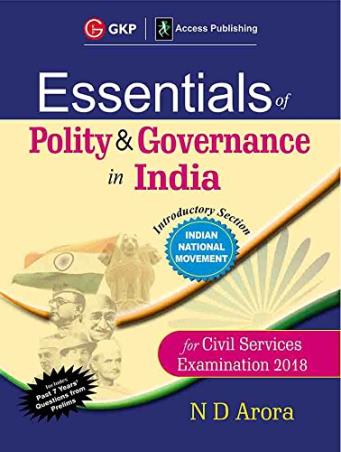 Book cover number 1 for Essentials Of Polity & Governance In India written by N. D. Arora published by G. K. Publications (P) Ltd.
