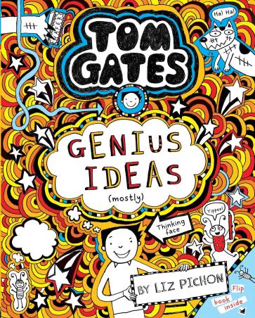 Book cover number 1 for Tom Gates -4 : Genius Ideas written by Tom Gates published by Scholastic