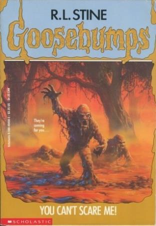 Book cover number 1 for Goosebumps -15 : You Cant Scare Me! written by R. L. Stine published by Scholastic