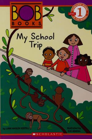 Book cover number 1 for Bob Books: My School Trip (Scholastic Reader Level -1) written by Lynn Maslen Kertell published by Scholastic