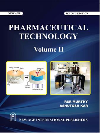Book cover number 1 for Pharmaceutical Technology Volume 2 written by R. S. R. Murthy, Ashutosh Kar published by New Age International (P) Limited, Publishers