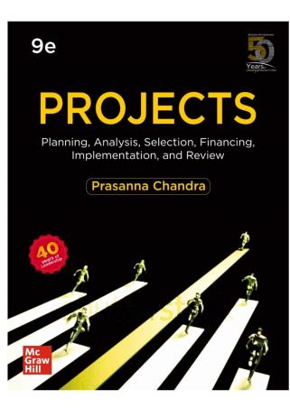 Book cover number 1 for Projects : Planning, Analysis, Selection, Financing, Implementation, And Review written by Prasanna Chandra published by McGraw Hill Education Private Limited