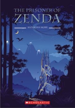 Book cover number 1 for The Prisoner Of Zenda written by Anthony Hope published by Scholastic