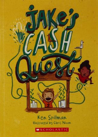 Book cover number 1 for Jakes Cash Quest written by Ken Spillman published by Scholastic