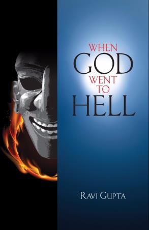 Book cover number 1 for When God Went to Hell written by Ravi Gupta published by Niyogi Books