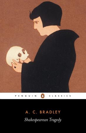 Book cover number 1 for Shakespearean Tragedy written by A. Bradley published by Penguin Classics