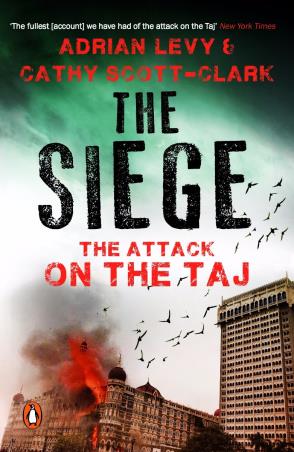 Book cover number 1 for The Siege : The Attack on the Taj written by Adrian Levy published by Penguin Books