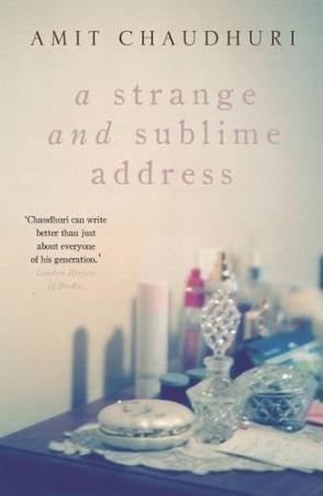 Book cover number 1 for A Strange And Sublime Address written by Amit Chaudhuri published by Penguin Books