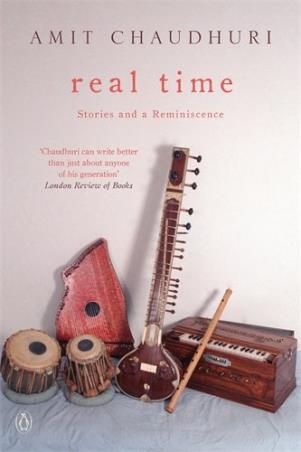 Book cover number 1 for Real Time written by Amit Chaudhuri published by Penguin Books