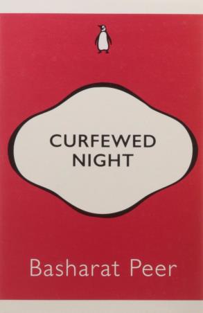 Book cover number 1 for Curfewed Night written by Basharat Peer published by Penguin Books