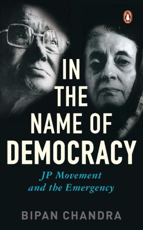 Book cover number 1 for In The Name Of Democracy written by Bipan Chandra published by Penguin Books